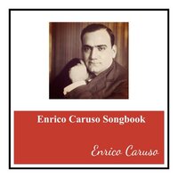 Tarantella sincera - Enrico Caruso