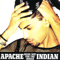 I Pray - Apache Indian