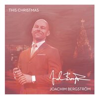 The Christmas Song - Joachim Bergström