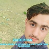 Grana Ashna Da Me Saza Da Che Sta Pa Tama Garzedama - Zahid Khan & Sadam Khan