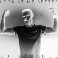 Dead Eyes In Big Rooms - DJ Jon Doe
