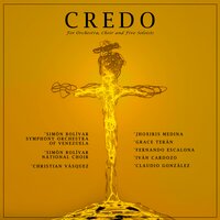 Qui Propter Nos Homines - Simón Bolívar Symphony Orchestra of Venezuela & Simon Bolivar National Choir & Christian Vasquez & Fernando Escalona & Jhoxiris Medina & Grace Terán
