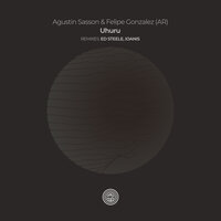 Uhuru - Agustin Sasson & Felipe Gonzalez (AR) & Ioanis