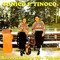 Carta de Caboclo - Tonico E Tinoco