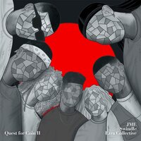 Quest For Coin II - Ezra Collective & JME & Swindle
