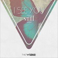 I See You (Inst.) - MIIII