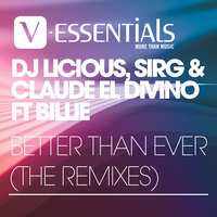 Better Than Ever - Dj Licious & Powa B & Sir-G & Claude El Divino