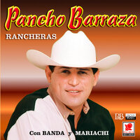 Borrcho Y Solo - Pancho Barraza