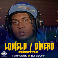 Lokisla Dinero Freestyle - DJ Scuff & Harryson