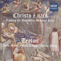 Nova stella apparita: Nova stella apparita - Trefoil & Drew Minter & Mark Rimple & Marcia Young