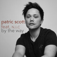 By the Way - Patric Scott & N.i.C