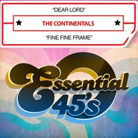 Dear Lord - The Continentals