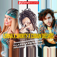 Ella Baila Reggaeton (with DJ Shorty, Cuban Deejays) - Lorna & DJ Shorty & Cuban Deejays