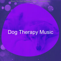 Alluring Well Behaved Dogs - Dog Therapy Music