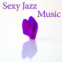 Sexy Piano Music - Twilight Romantic Music Zone