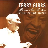 Hey! Ba-Ba-Re-Bop - Terry Gibbs & Joey DeFrancesco & Jeff Hamilton & Mike Melvoin & Anthony Wilson & Pete Christlieb