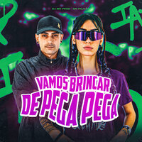 Vamos Brincar de Pega Pega - Ari Falcão & DJ BM PROD