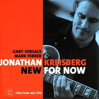 Stardust - Jonathan Kreisberg & Gary Versace & Mark Ferber