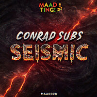 Seismic - Conrad Subs