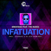 Infatuation - The Nudes & Brentano & Redsoul & Jacko