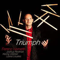 Purpose (feat. Lionel Loueke, Joshua Redman, Kenny Werner) - Ferenc Nemeth & Joshua Redman & Kenny Werner & Lionel Loueke