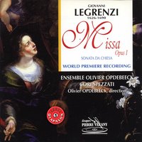 Messe Op. 1: Ritornello 2 - Vincent Darras & Hervé Lamy & Caroline Pelon & Olivier Opdebeeck & Ensemble Cori Spezzati & Jean-François Gay