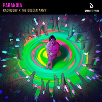 Paranoia - Radiology & The Golden Army