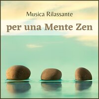 Rilassamento delicato - Relax, Rilassamento, Wellness e Musica