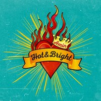 Hot&Bright - amin