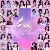 AAA - EM XINH "SAY HI" & Tiên Tiên & Phuong My Chi & Juky San & Lâm Bảo Ngọc & 52hz