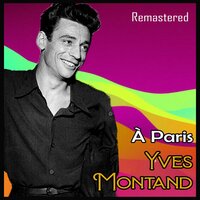 Quand un soldat - Yves Montand