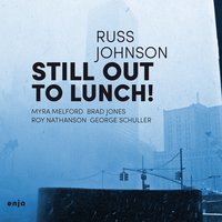 Hat and Beard - Russ Johnson with Myra Melford, Roy Nathanson, George Schuller & Brad Jones & Russ Johnson & Roy Nathanson & Brad Jones & Myra Melford & George Schuller