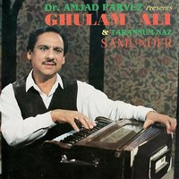 Samunder Ki janab Se Aati Hawao - Ghulam Ali Khan & Tarannum Naz