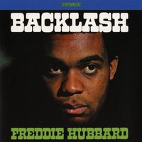 Backlash - Freddie Hubbard