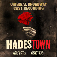 Wait for Me (Reprise) - André De Shields & Hadestown Original Broadway Company & Anaïs Mitchell