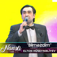 Bilməzdim - Elton Hüseynəliyev