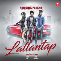Lallantap - Abhishek & Ikka