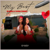 My Best - Mc Gabriella & Rafinha Fernandez & DJ Neeh FZR
