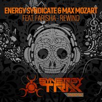 Rewind - Energy Syndicate & Max Mozart & Farisha
