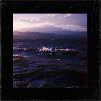 Voices of the Sea - HXRIZXN