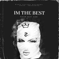 Im The Best - Safar