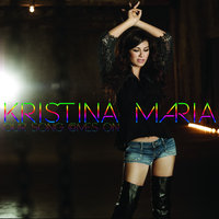 Our Song Comes On - Kristina Maria & Bruno Robles