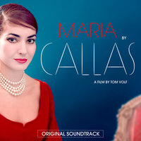 Addio del passato (From the Opera "Traviata") - Maria Callas & Franco Ghione & Orchestre Sinfónica Nacional & Джузеппе Верди