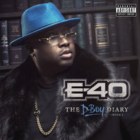 Sick Out Here - E-40 & Droop-E