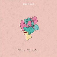True To You - ENRA & Salad Days