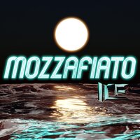 Mozzafiato - Ice & Filippo Tafuno