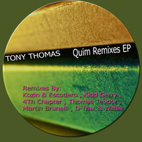 Quim - Tony Thomas