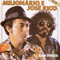 Sonho de mentira - Milionário & José Rico & Continental