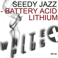 Battery Acid - Seedy Jazz