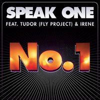 No.1 - Speak One & Fly Project & Irene